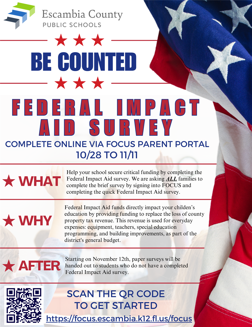 Federal Impact Aid Survey.COMPLETE ONLINE VIA FOCUS PARENT PORTAL  10/28 TO 11/11.